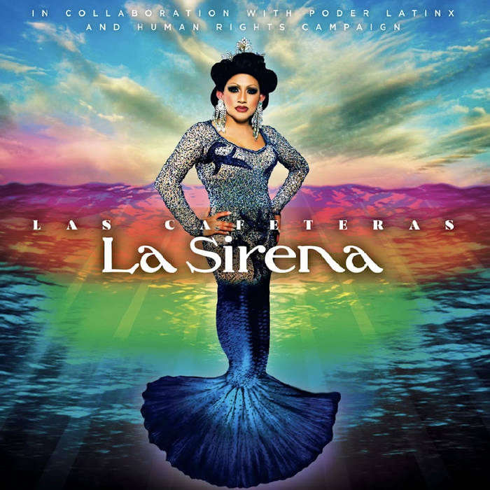 La Sirena | Las Cafeteras