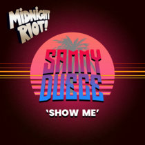 Sammy Deuce - Show Me cover art