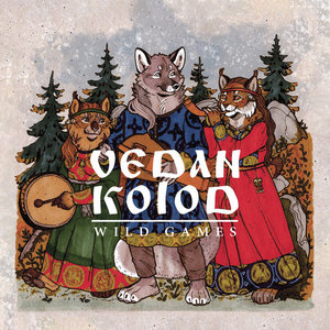 Vedan Kolod — Wild games