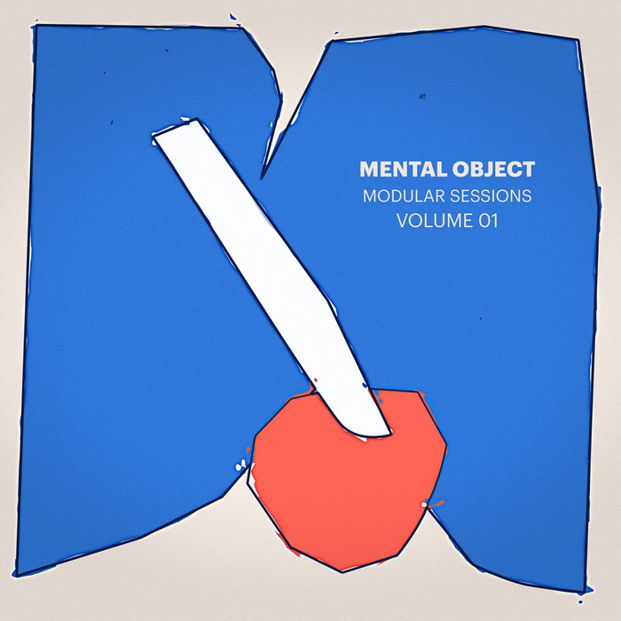 Modular Sessions Volume 01 | Mental Object