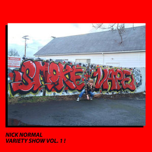 Nick Normal — Variety Show Volume 1 !
