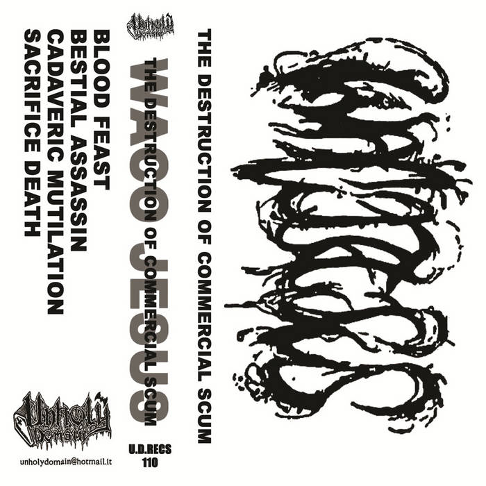 The Destruction Of Commercial Scum