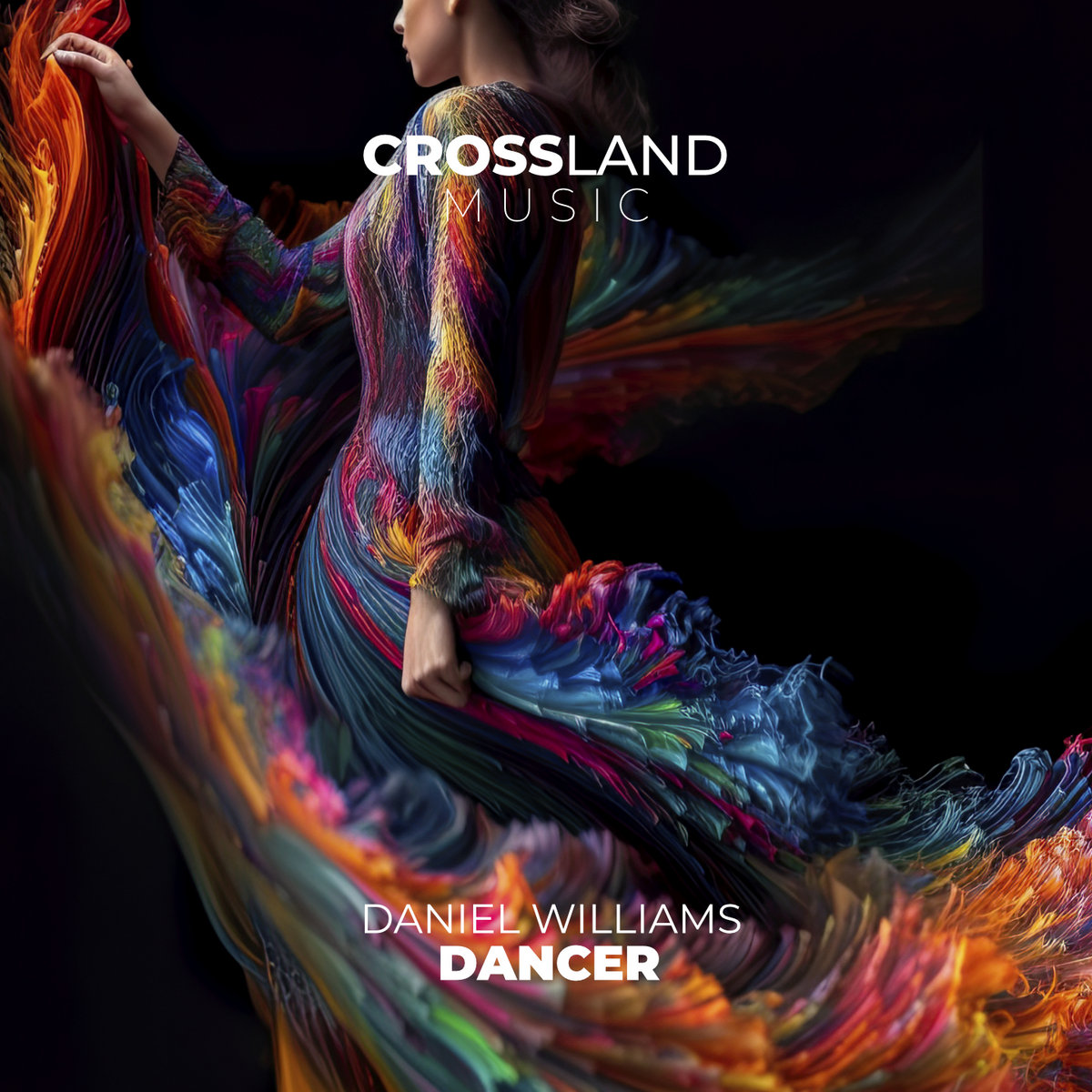 Dancer | Daniel Williams | Cross Land Music