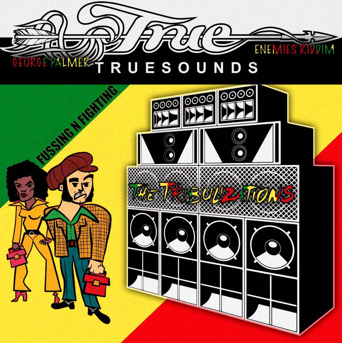 Fussing & Fighting (Enemies Riddim) | Truesounds, The Tribulizations ...