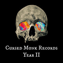 Cursed Monk Records: Year II Compilation cover art