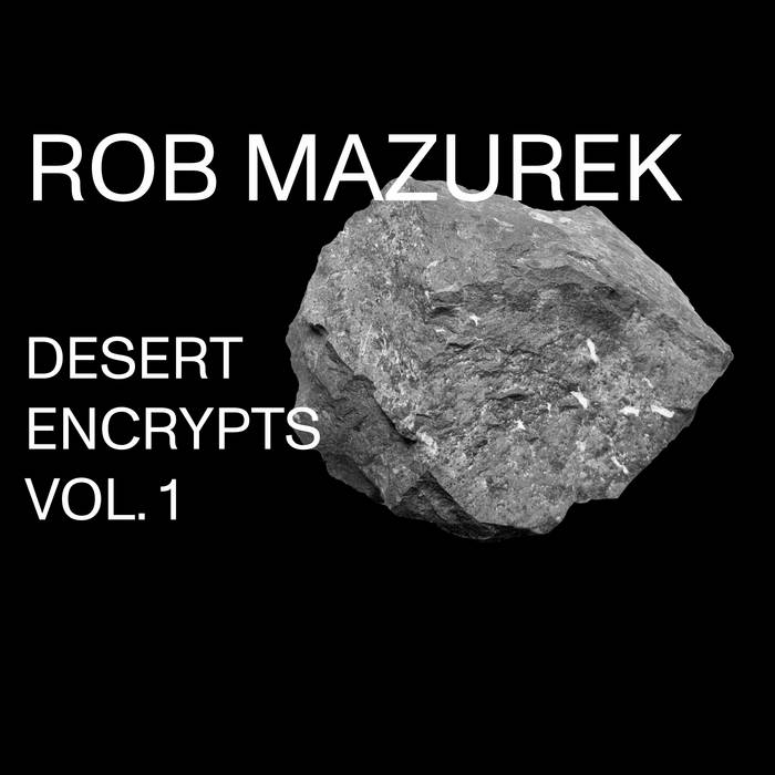 DESSERT CDセット Desert Encrypts Vol. 1 | Rob Mazurek
