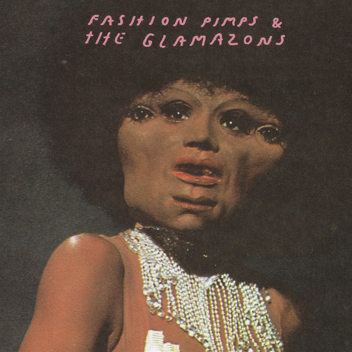 Fashion Pimps And The Glamazons