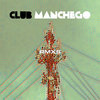 Club Manchego - RMXS Cover Art