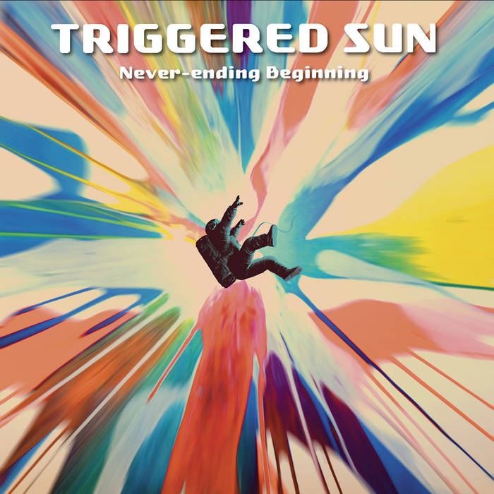 Never-ending Beginning | Triggered Sun | Zen Feedbacker