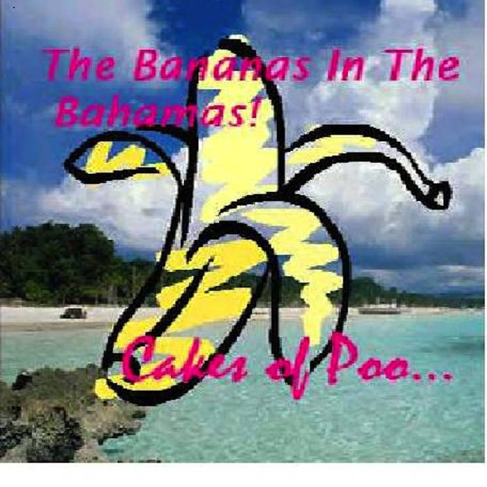 Bananas In the Bahamas | The Banana Explosive | Otik Records