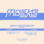 Heavy Rotations EP [MLKL029]