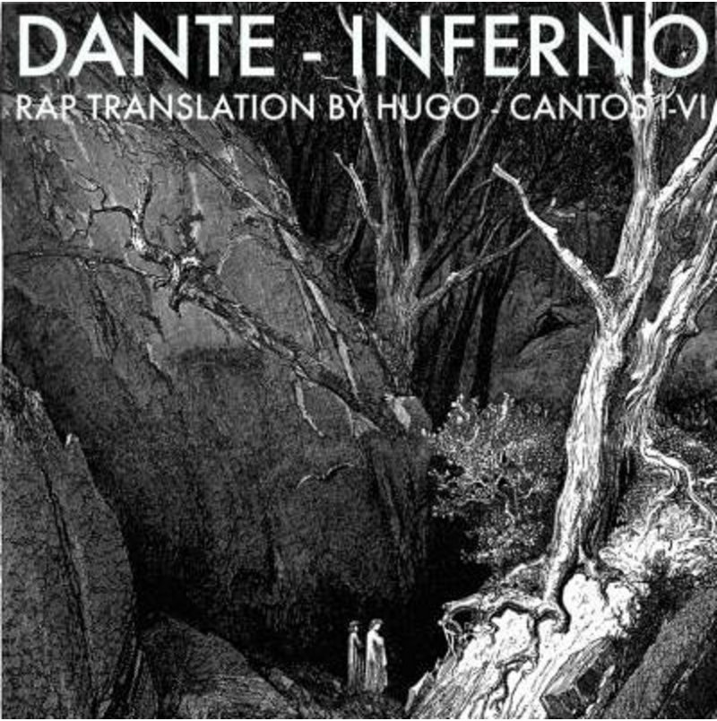 Canto 1 - Dante's Inferno Rap Translation - Hugo The Poet | Hugo The Poet x  Dante Alighieri | Hugo The Poet