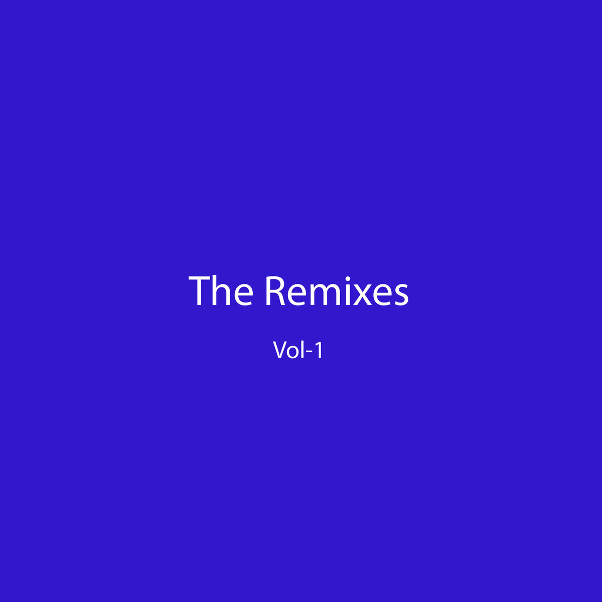 REMIXES VOL-1 | D'Julz