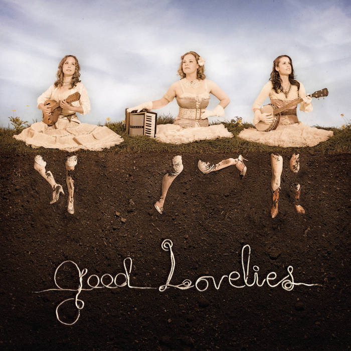Good Lovelies | Good Lovelies