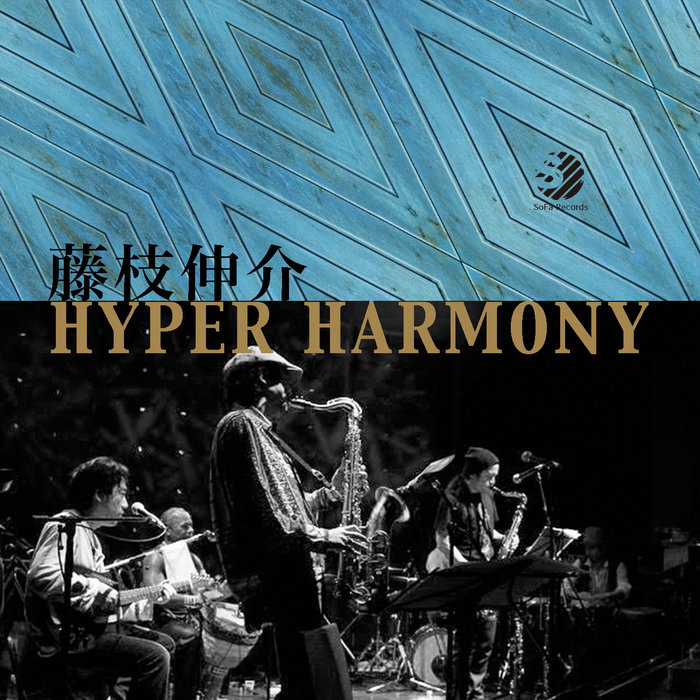 HYPER HARMONY | SINSUKE FUJIEDA | SoFa Records