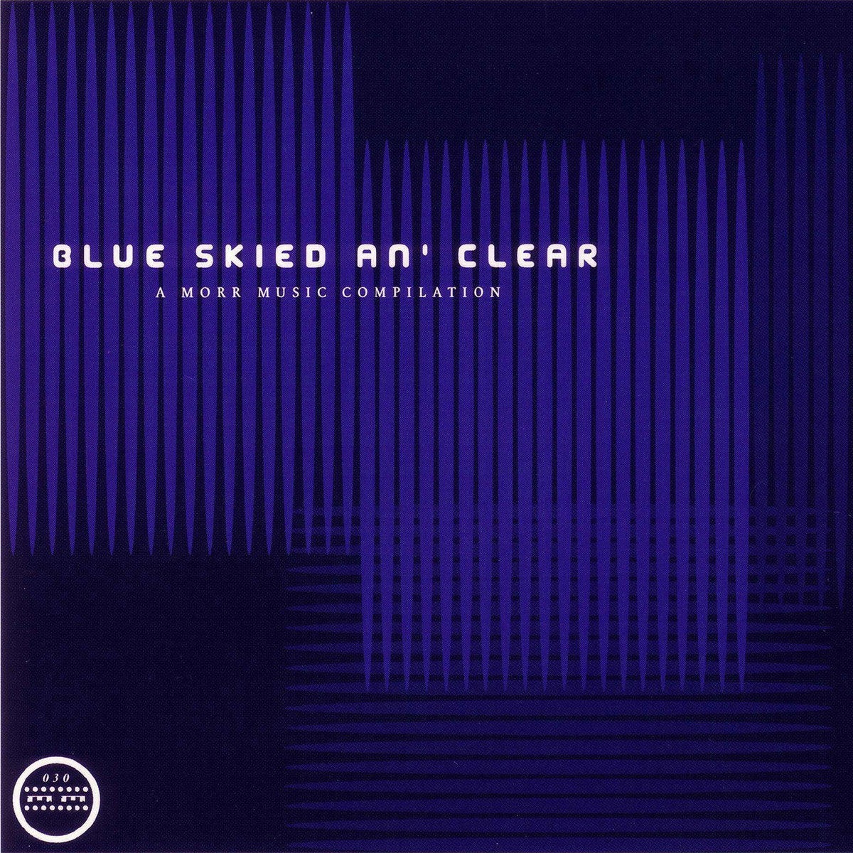 Blue Skied An´ Clear | Morr Music