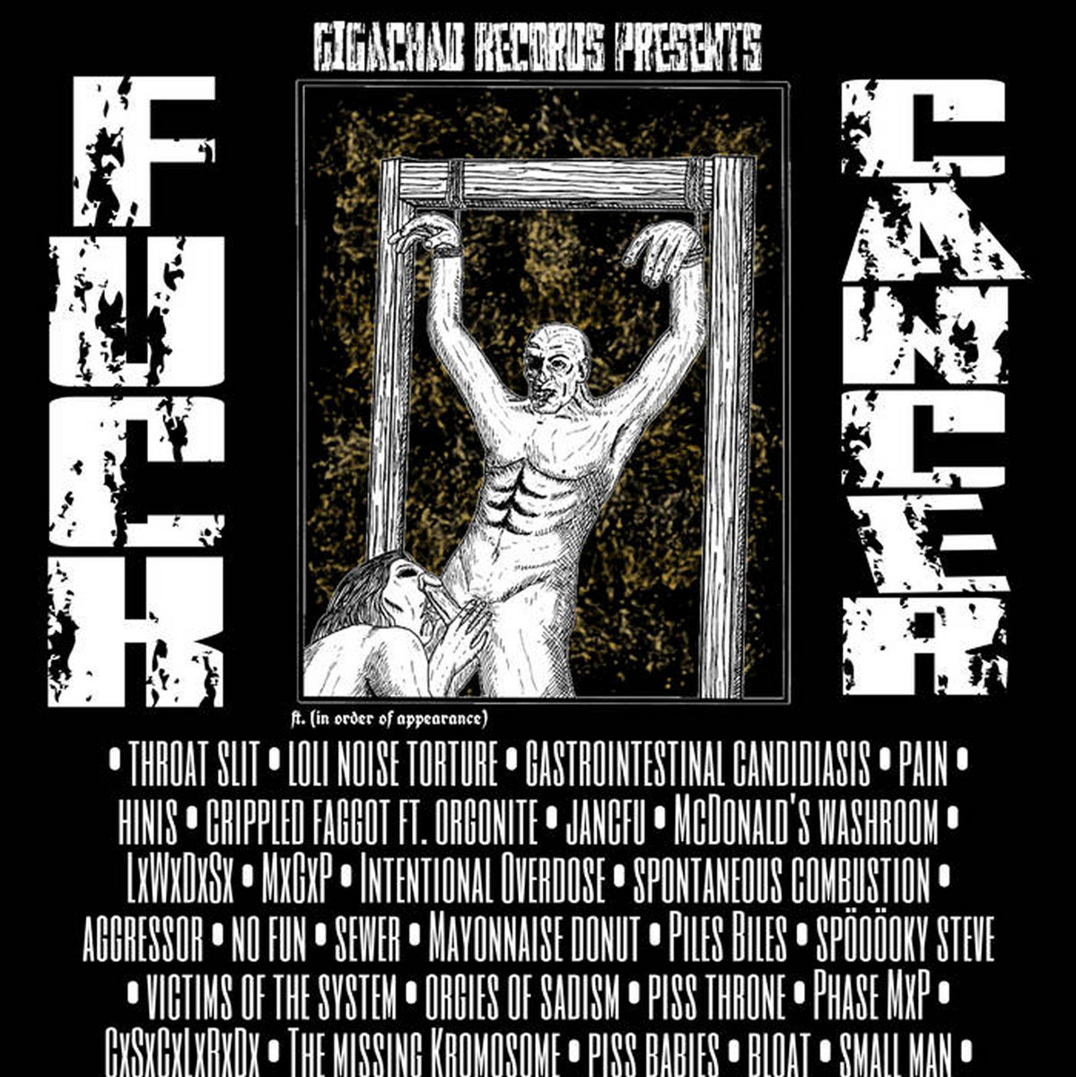 GIGACHAD RECORDS PRESENTS FUCK CANCER | SPÖoÖoKY STEVE