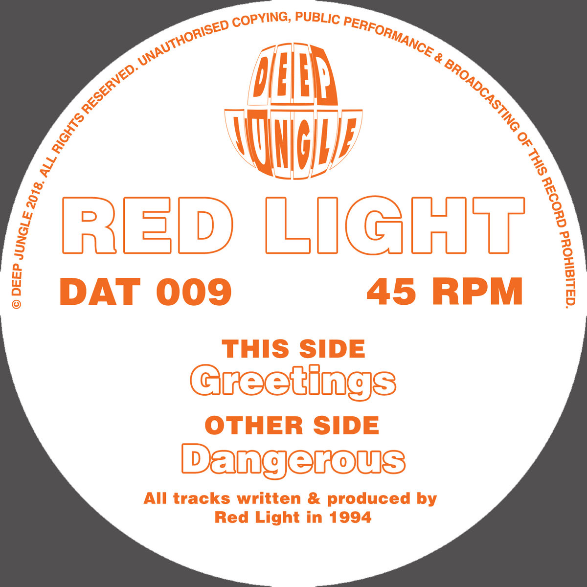 DAT 009 - Red Light - Dangerous / Greetings
