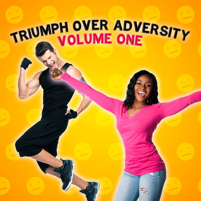 Triumph Over ADversity Volume One Awkward Human
