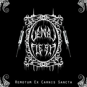Venal Flesh — Remotum Ex Carnis Sancta