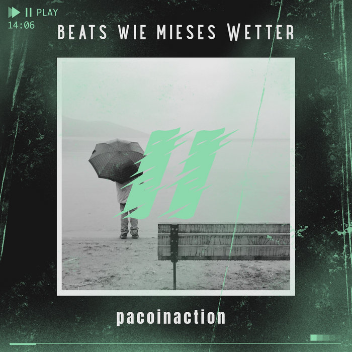Beats wie mieses Wetter II beat tape cover by paco in action