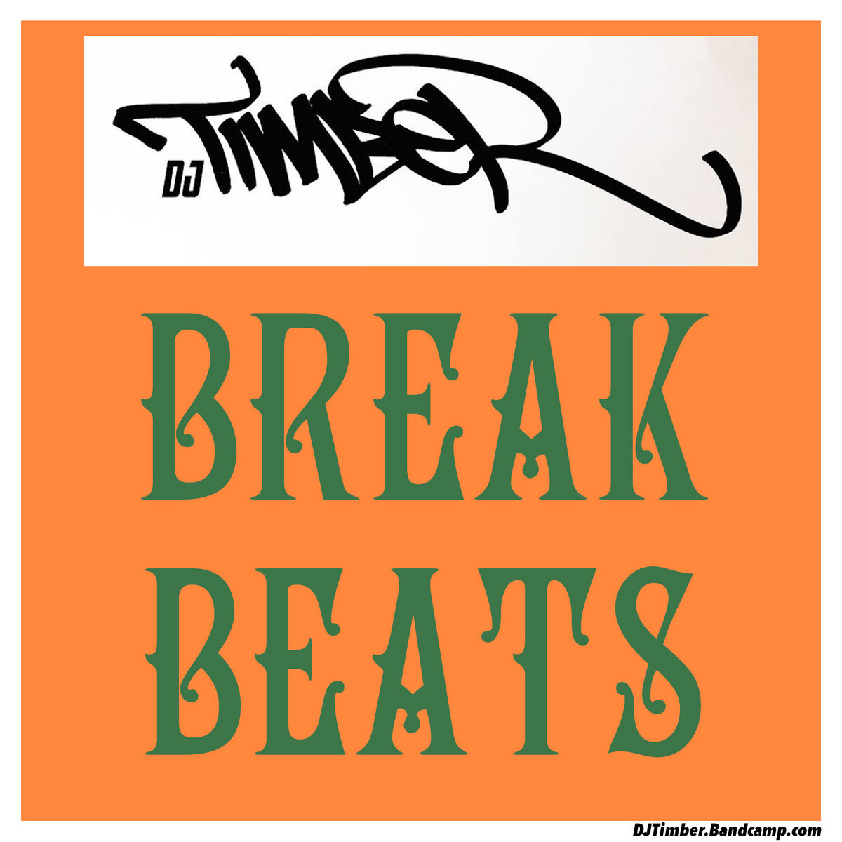 Break Beats | DJ Timber