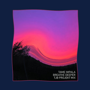 Tame Impala - Breathe Deeper (TJB Projekt Mix) cover