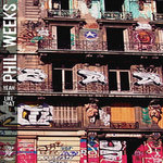 Phil Weeks – Yeah I Like That LP