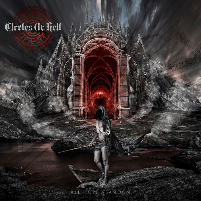 All Hope Abandon | Circles Ov Hell
