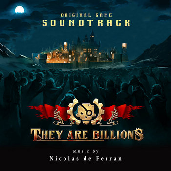 Album artwork for They Are Billions (Official Game Soundtrack)