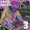 Warts and All 3