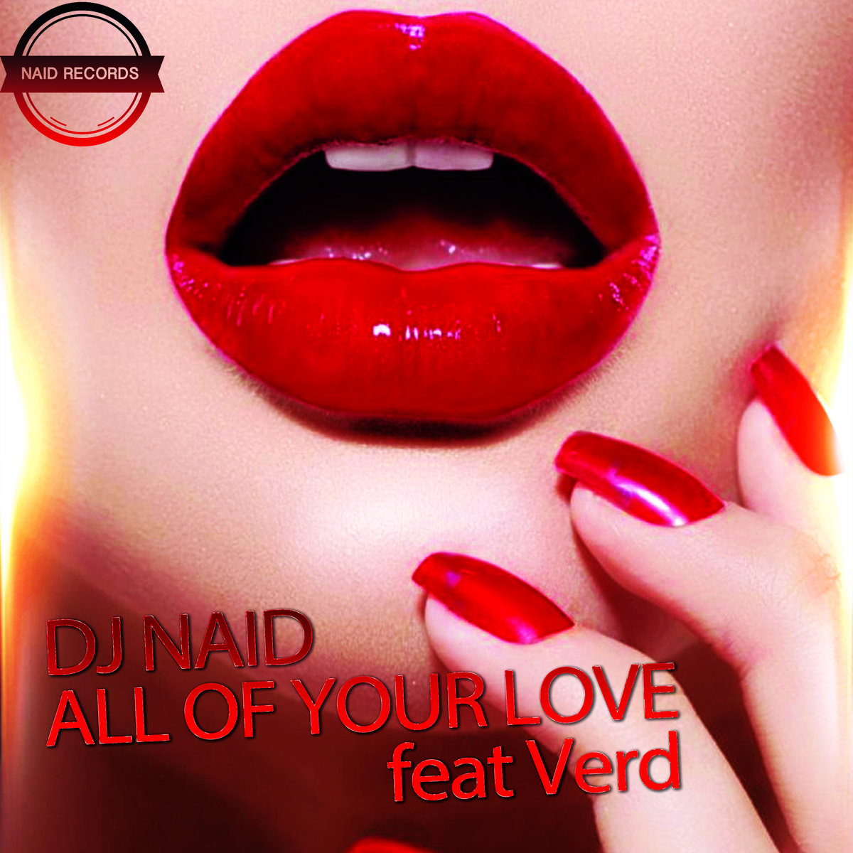 Verd Mix All Of Your Love feat Verd (Original Mix) | Naid Records