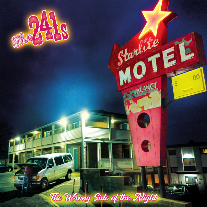 Pochette de The Wrong Side Of The Night par The 241s