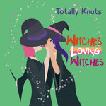 Witches Loving Witches