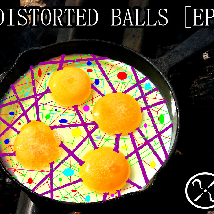 Distorted Boball DISTORTED BALLS EP | ZIPPY CREEPY