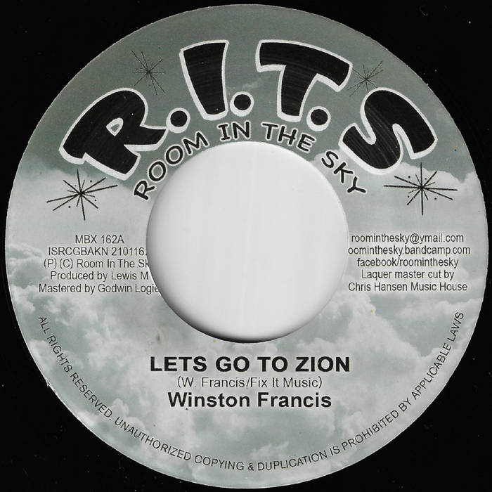 lets go to zion | winston francis | Room In The Sky