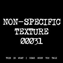NON-SPECIFIC TEXTURE 00031 [TF01319] cover art
