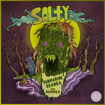 Salty — Submarine Skanka: The Remixes [UU012]