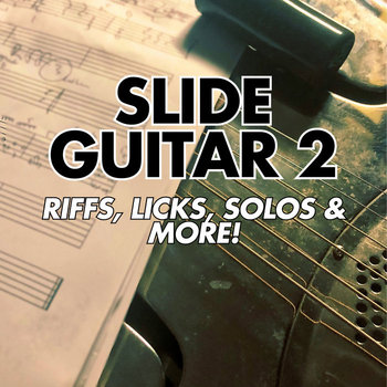 アート・デザイン・音楽 Rock Riffs for Guitar /2. Slide Guitar 2 - Riffs, Licks, Solos & More! - AUDIOS | Jussi