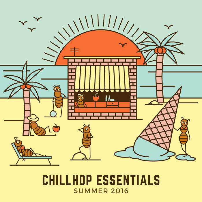 Chillhop Essentials - Summer 2016 | Chillhop Music