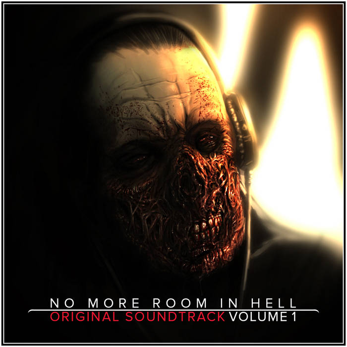 No More Room In Hell OST - Volume 1 | Garrett "ThoughT" Lindquist.