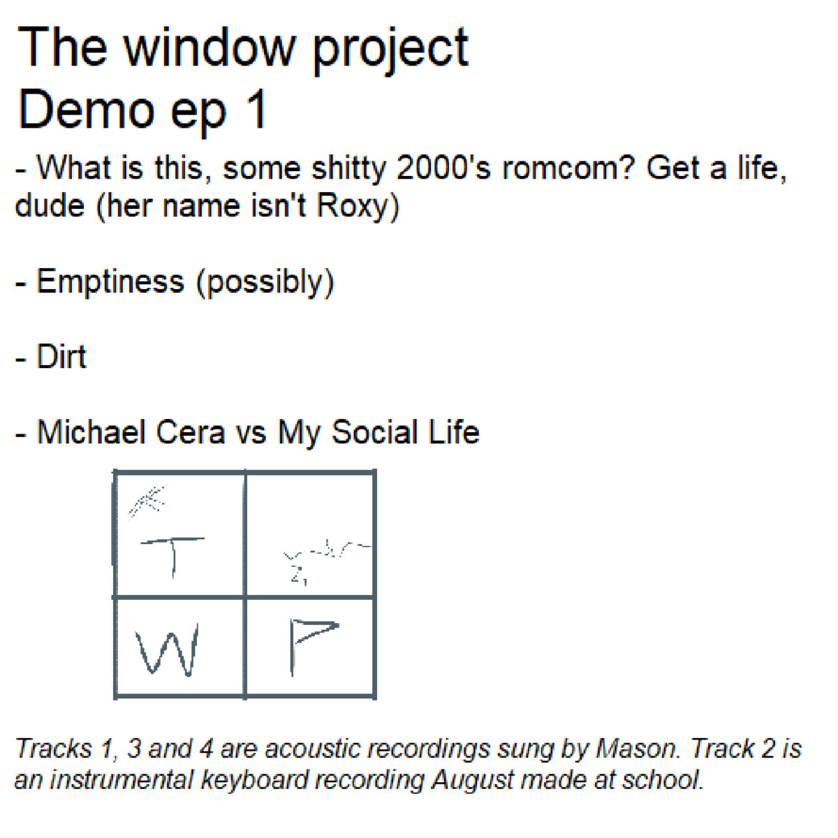Demo ep 1 | The Window Project | TWP