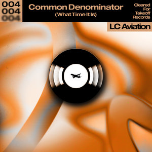 Common Denominator (What Time It Is) cover