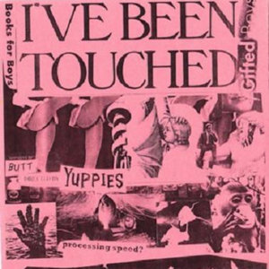 I'VE BEEN TOUCHED (2008 Grotto) cover