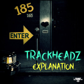 Explanation | Trackheadz | DNH Records