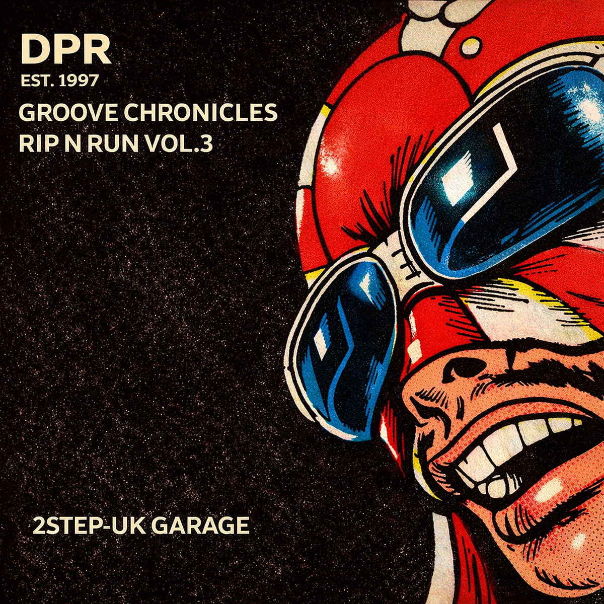 Groove Chronicles:Rip N Run Vol​.​3 2step Uk Garage* [NEW SERIES