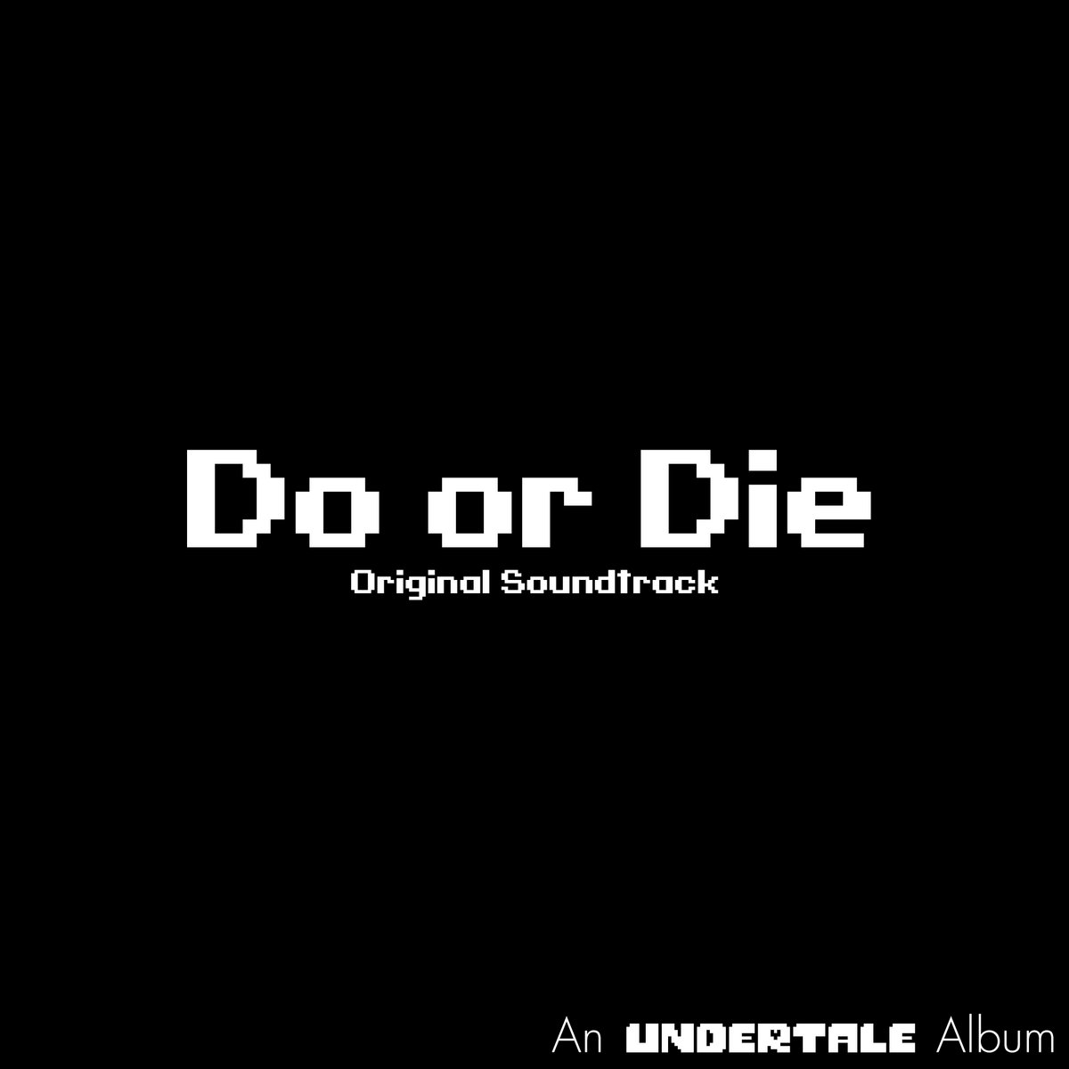 glitchtale do or die original soundtrack nyxtheshield