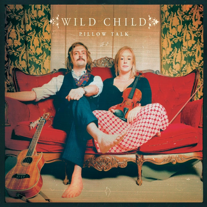 Pillow Talk Wild Child
