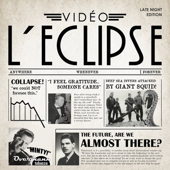 Music | Vidéo L'Eclipse