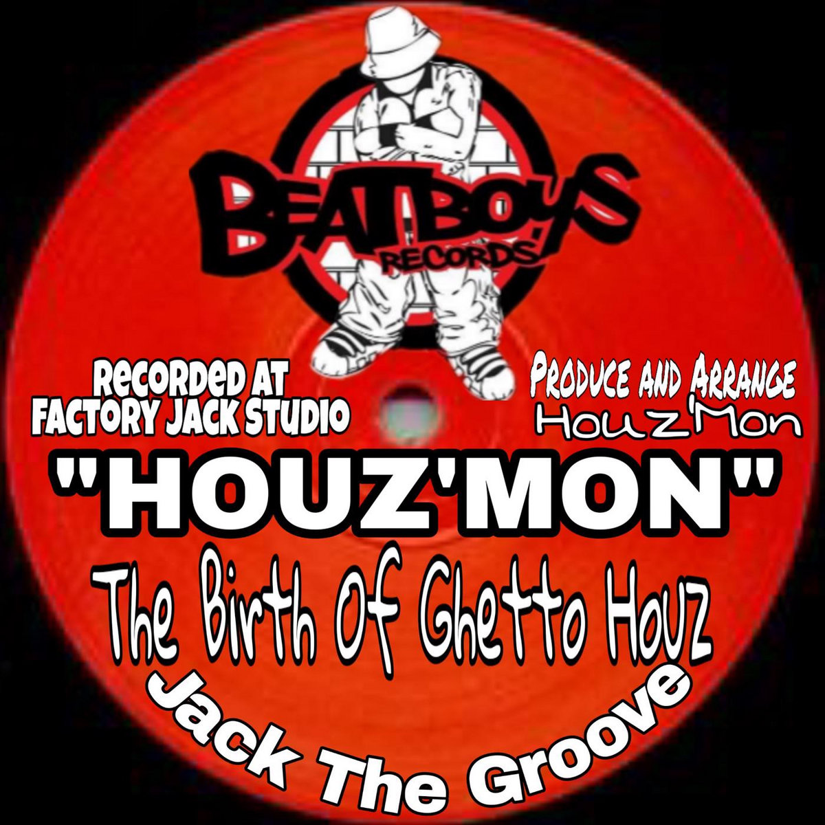 HOUZ'MON★GHETTO HOUZ EP★CHIWAX a0464233604_10.jpg